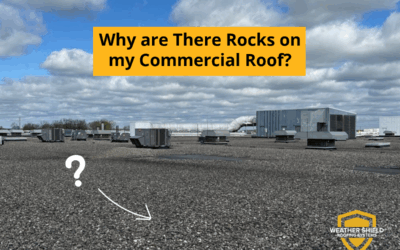 Why Are There Rocks on My Commercial Roof? 