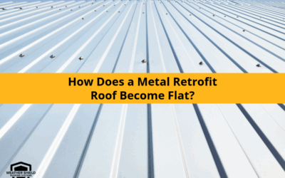 How Does a Metal Retrofit Roof Become Flat?