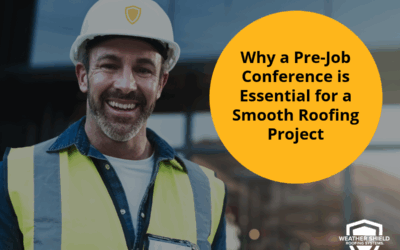 Why a Pre-Job Conference Is Essential for a Smooth Roofing Project 