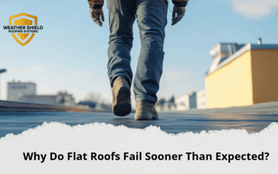 Why Do Flat Roofs Fail Sooner Than Expected? 