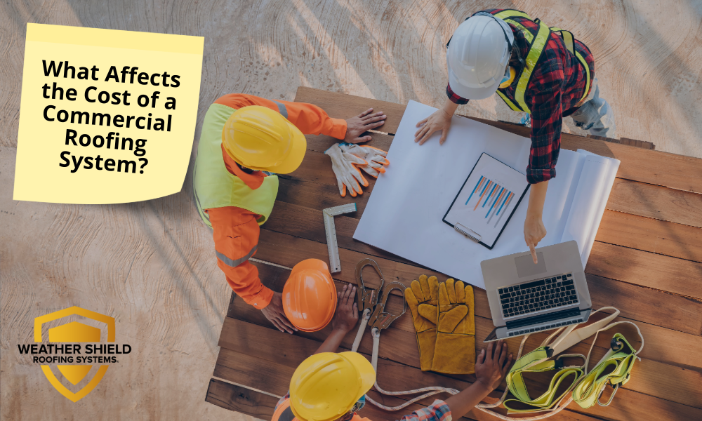 What Affects the Cost of a Commercial Roofing System? 