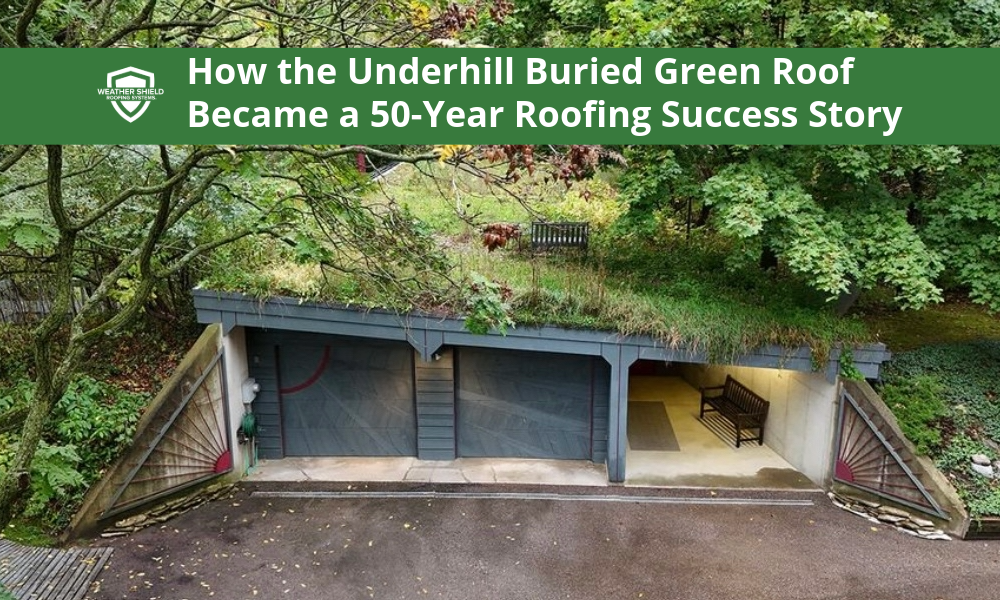 How the Underhill Buried Green Roof Became a 50-Year Roofing Success Story