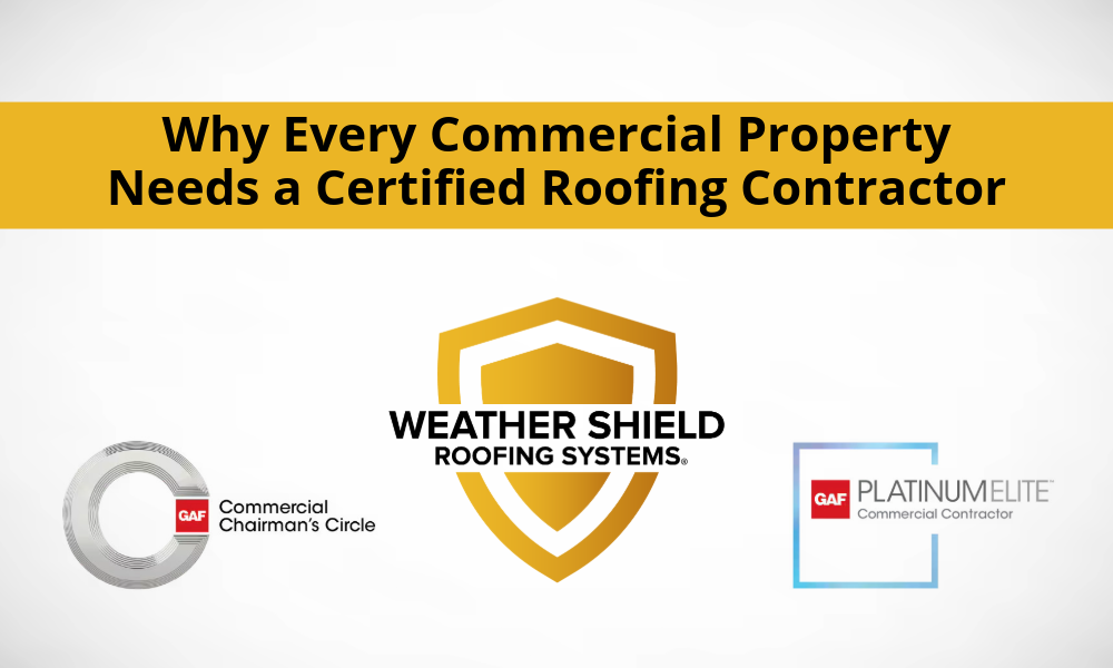 Why Every Commercial Property Needs a Certified Roofing Contractor