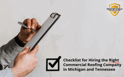 Checklist for Hiring the Best Commercial Roofing Company in Michigan and Tennessee