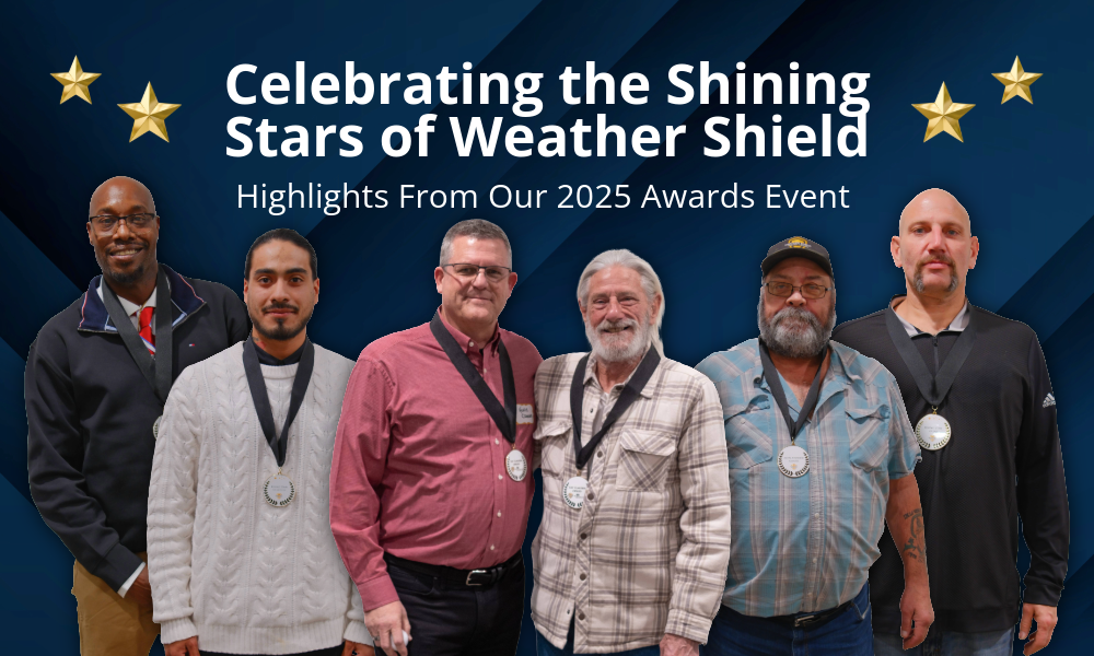 Celebrating the Shining Stars of Weather Shield: Highlights From Our 2025 Awards Event 
