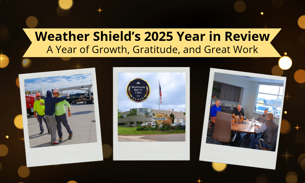 Weather Shield’s 2025 Year in Review: A Year of Growth, Gratitude, and Great Work 