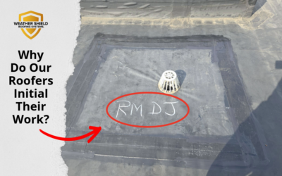 Why Do Our Roofers Initial Their Work?