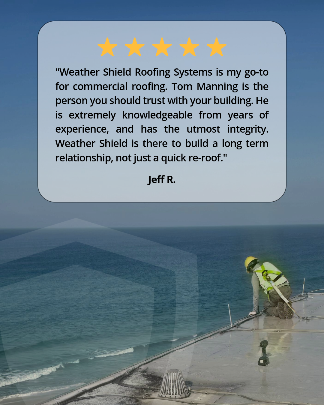 Tom Manning - Weather Shield Roofing Systems