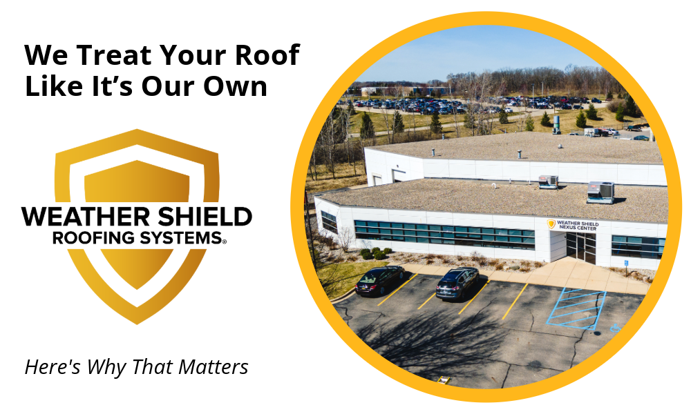 Why We Treat Your Roof Like It’s Our Own