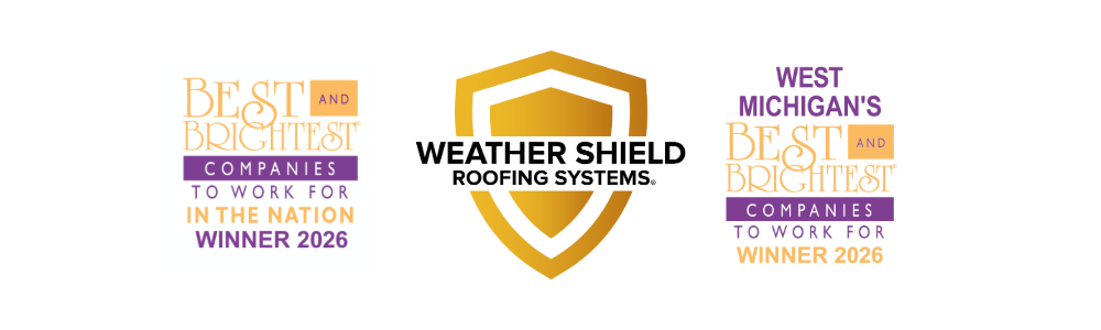 Weather Shield Roofing Systems Named One of the Best and Brightest Companies to Work For in the Nation + West Michigan