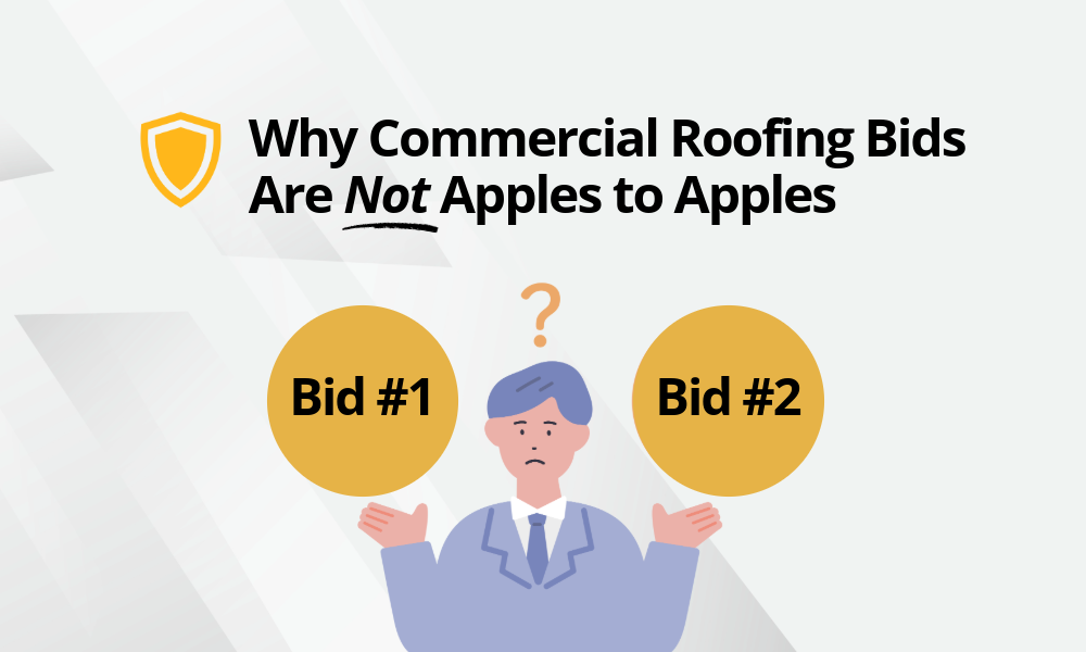 Why Commercial Roofing Bids Are Not Apples to Apples 