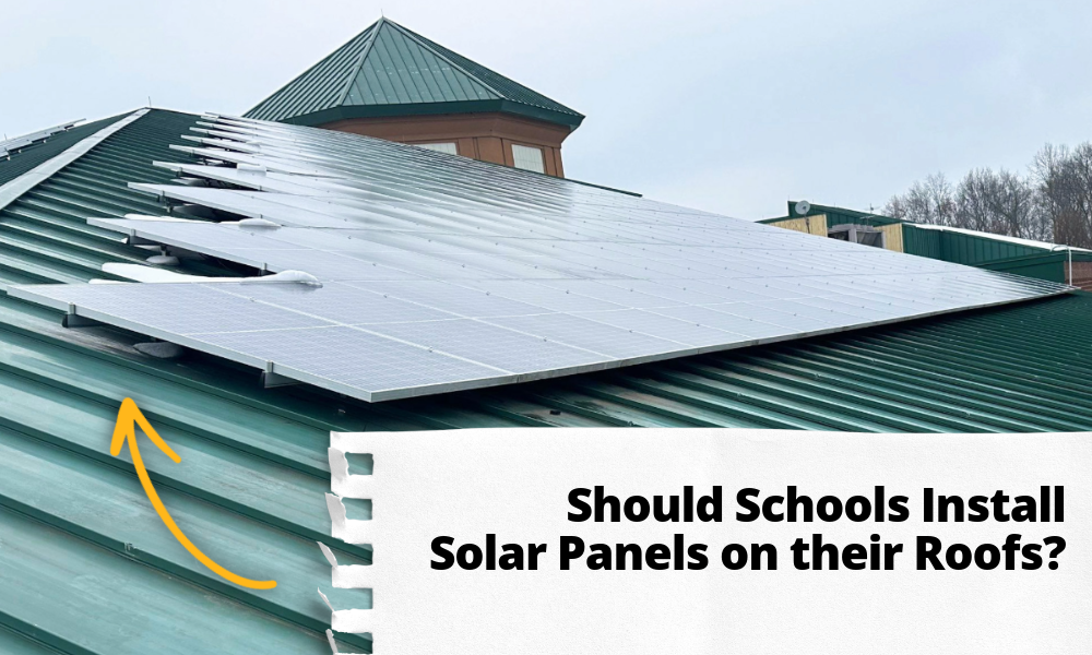 Should Schools Install Solar Panels on their Roofs?