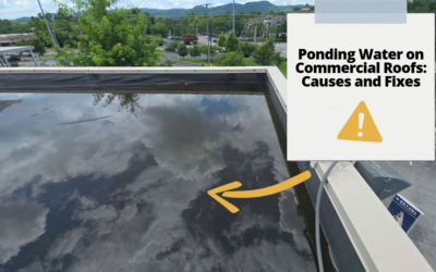 Ponding Water on Commercial Roofs: Causes and Fixes